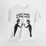 Ladies King & The Aces T-Shirt